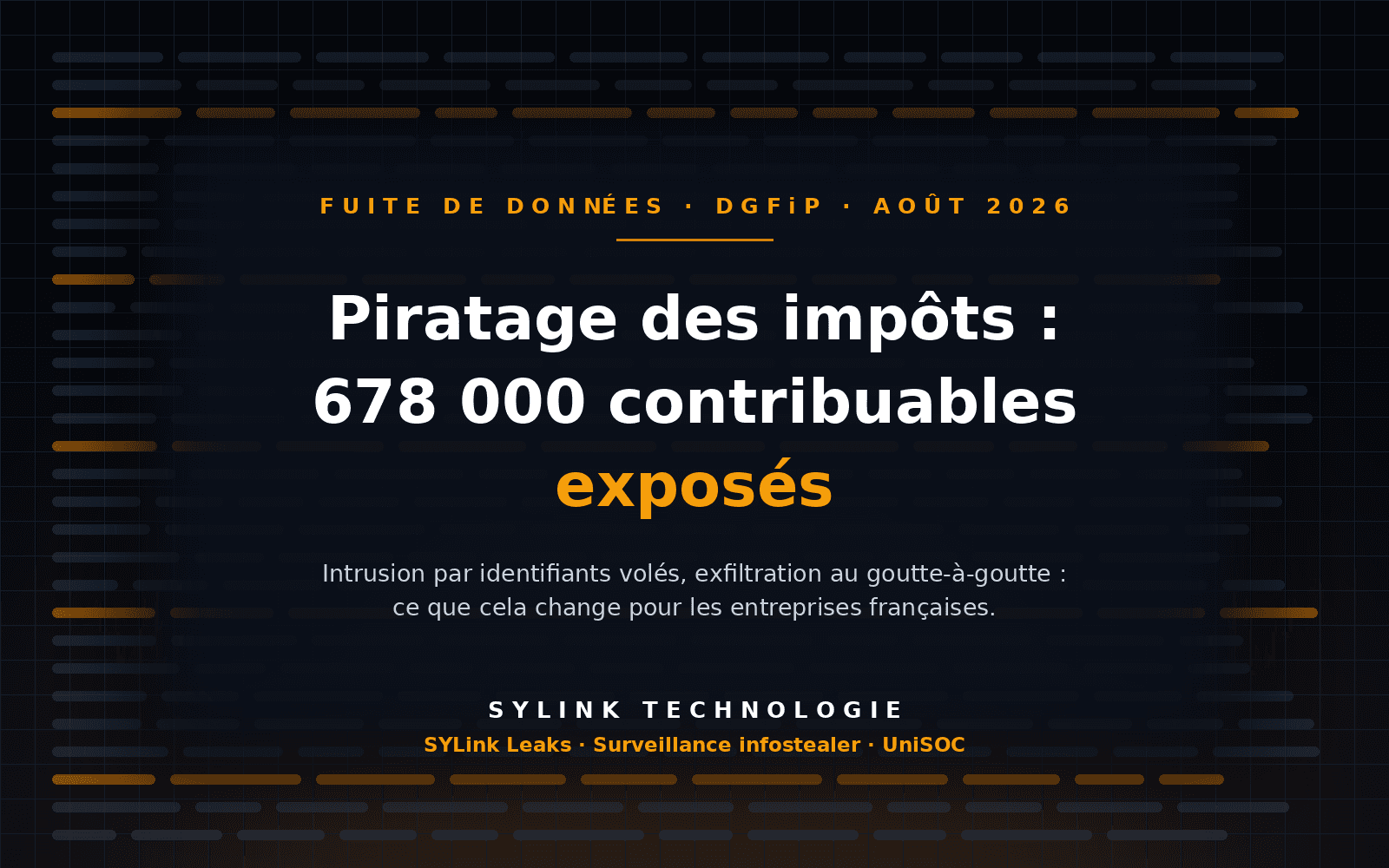 French tax authority breached: 678,000 taxpayers exposed, and what this leak changes for companies